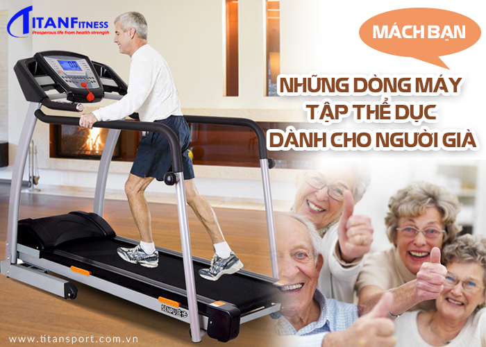 máy tập thể dục dành cho người già phù hợp nhất 