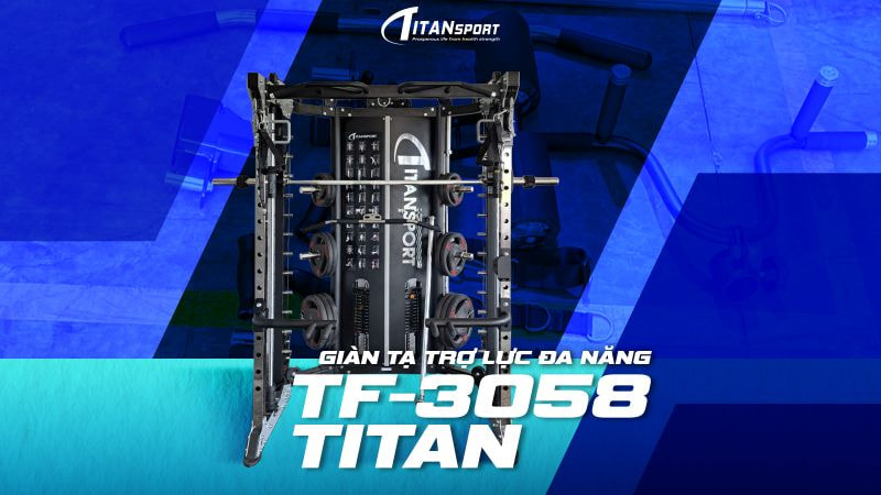 Giàn tạ trợ lực đa năng Titan TF-3058