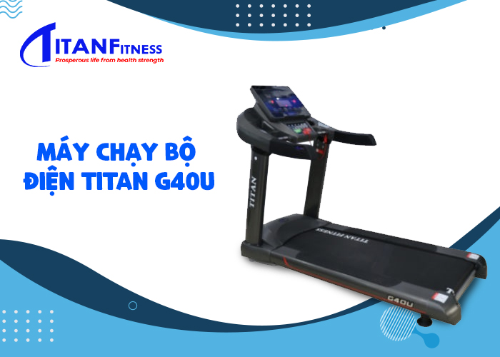 Máy chạy bộ điện Titan G40U