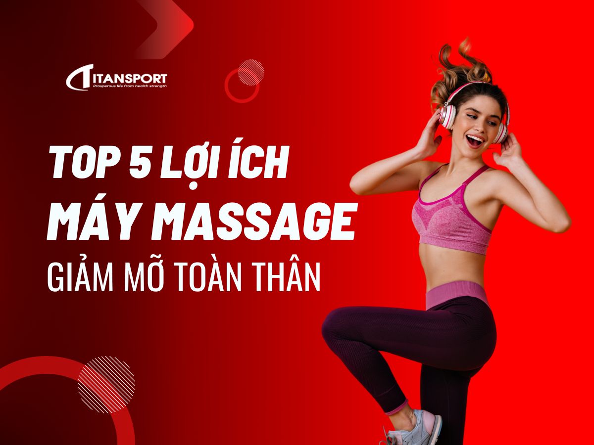 top-5-loi-ich-cua-may-massage-giam-mo-toan-than