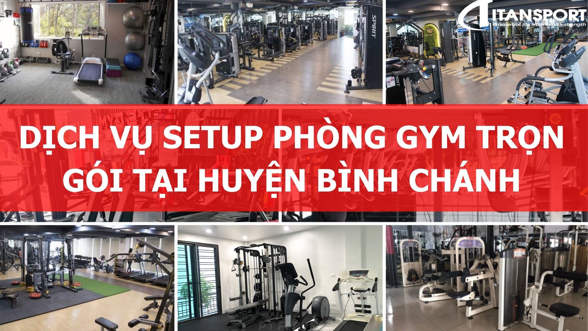 Dịch vụ Setup phòng Gym trọn gói tại Huyện Bình Chánh