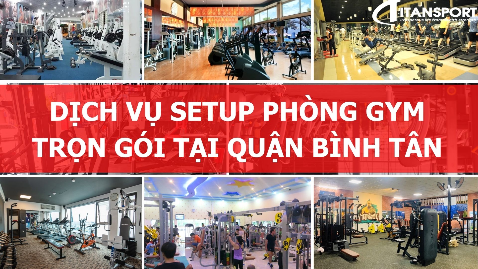 Dịch vụ Setup phòng Gym trọn gói tại Quận Bình Tân