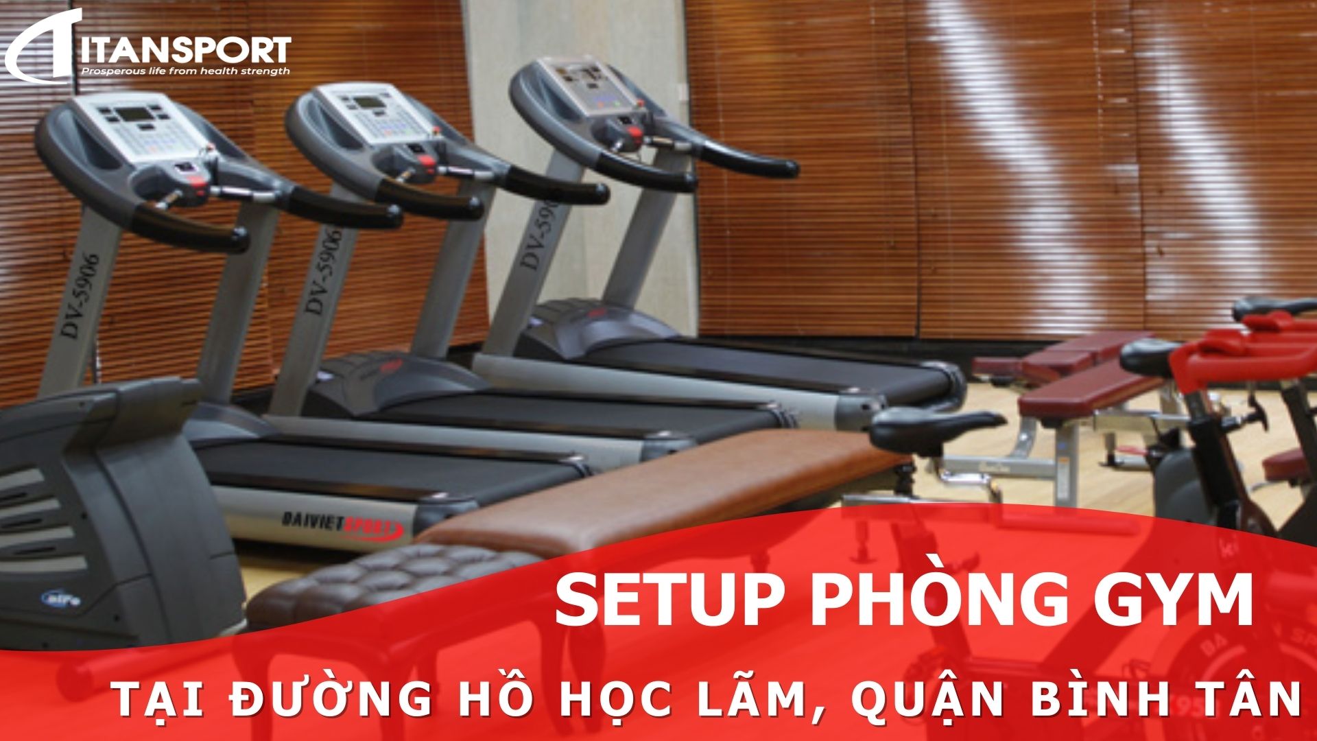 Setup phòng Gym tại đường Hồ Học Lãm, Bình Tân