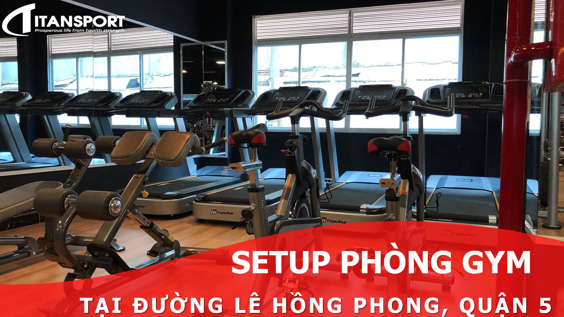Setup phòng Gym tại đường Lê Hồng Phong, Quận 5
