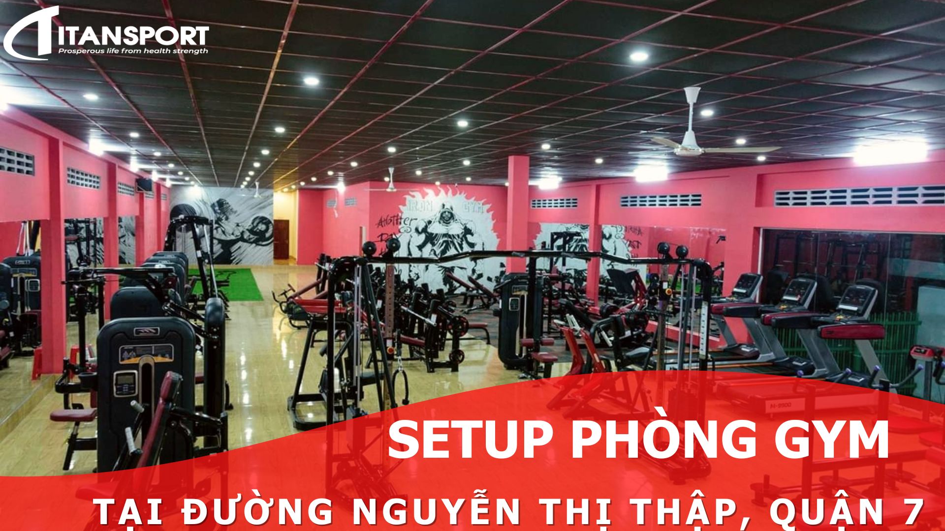 Setup phòng Gym tại đường Nguyễn Thị Thập, Quận 7