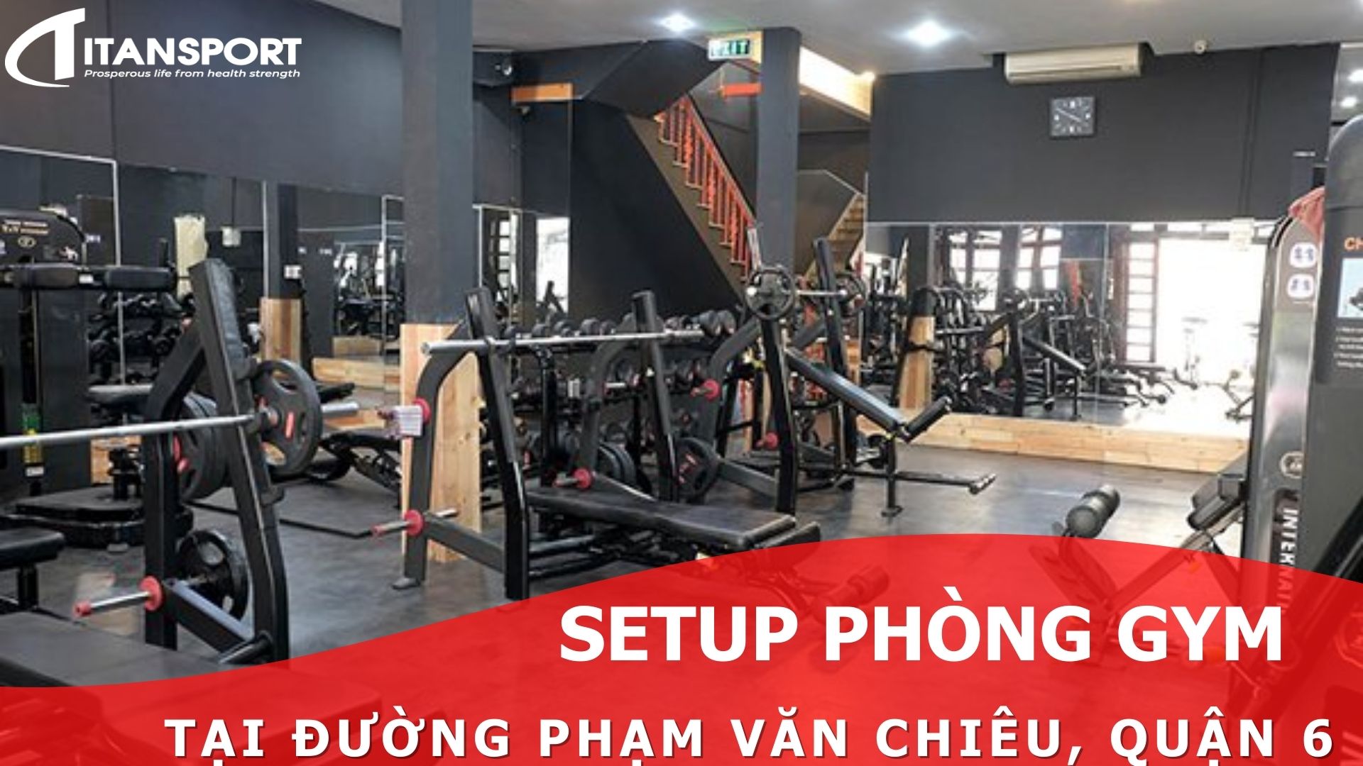 Setup phòng Gym tại đường tại đượng Phạm Văn Chiêu, Quận 6