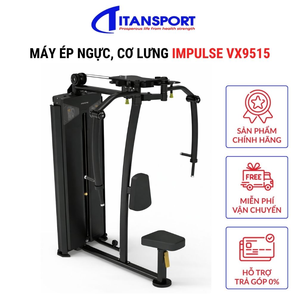 Máy ép ngực, cơ lưng Impulse VX9515