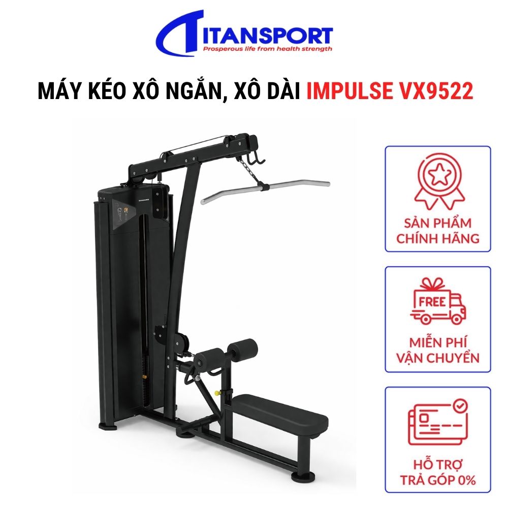 Máy kéo xô ngắn, xô dài Impulse VX9522